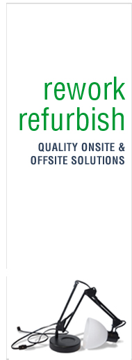 Rework, Refurbish- Quality on site and off site solutions
